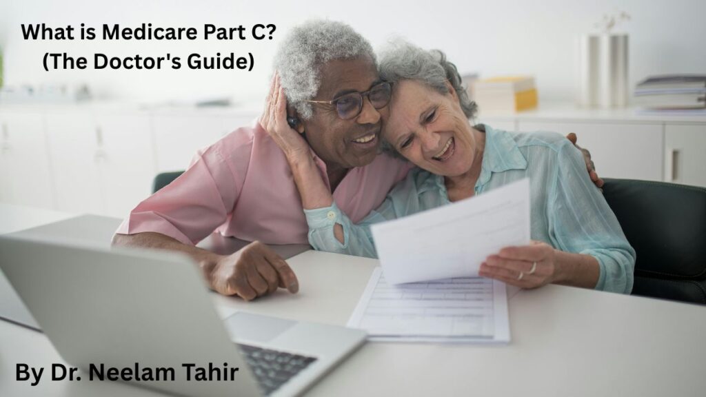 A happy senior couple discussing Medicare Part C benefits with their doctor.
