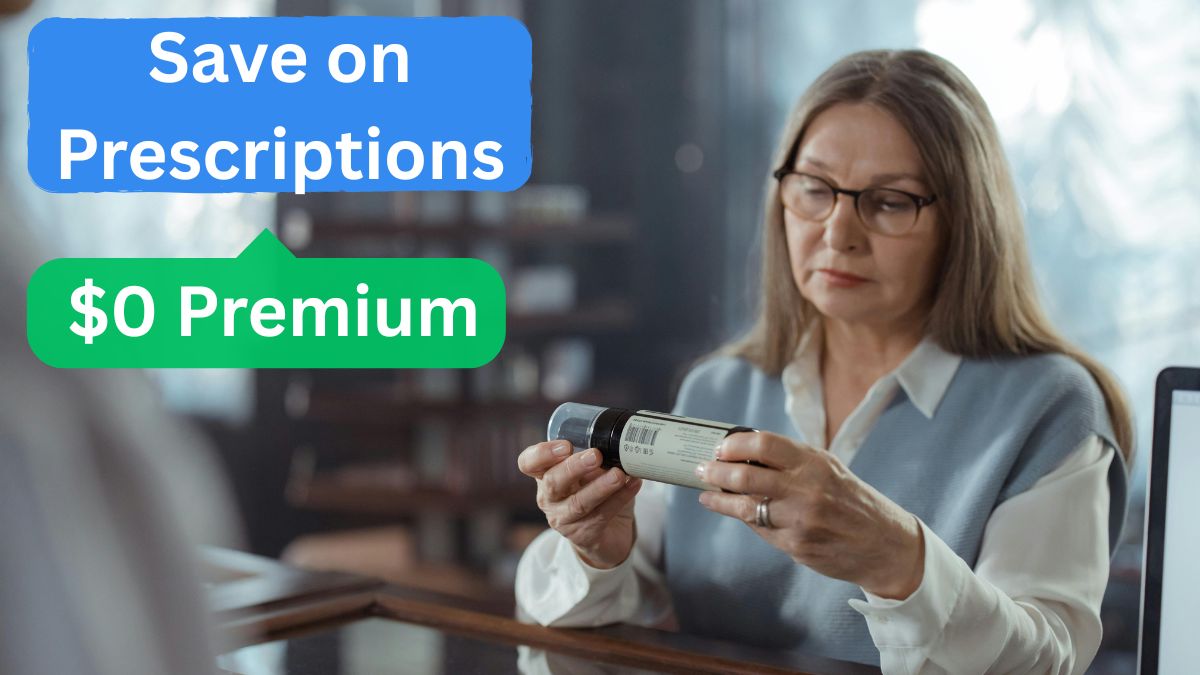 Senior woman holding a prescription bottle with a green "$0 Premium Medicare Part C" tag.